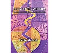 senales de america itinerarios de un pintor latinoamerican