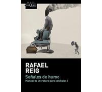 Señales de humo: Manual de literatura para caníbales I: 34 (MAXI)