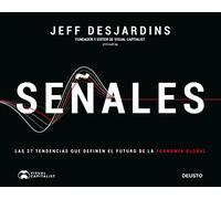 Señales: Las 27 tendencias que definen el futuro de la economía global (COLECCION DEUSTO)