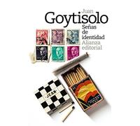 Señas de identidad (El libro de bolsillo - Bibliotecas de autor - Biblioteca Juan Goytisolo)