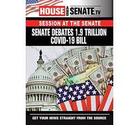Senate Debates 1.9 Trillion Covid-19 Bill [USA] [DVD]