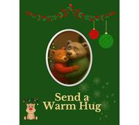 Send a Warm Hug: No matter how far the distance is, it cannot stop the warmth of a hug. Passing warm hugs from one person to another.