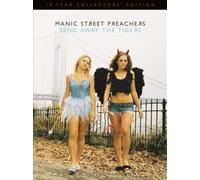 Manic Street Preachers - Send Away The Tigers: 10 Year Collector'S Edition
