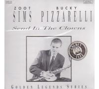 Send in the Clowns: Golden Legend Series by Zoot Sims, Bucky Pizzarelli (0100-01-01)
