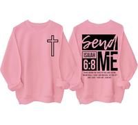 Send Me Isaiah 6 8 - Sudadera y sudadera con capucha con versículo bíblico cristiano Send Me Christian Cross Sudaderas, rosa, 3XL