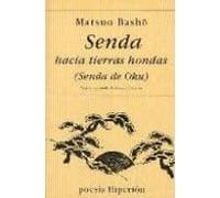 Senda Hacia Tierras Hondas: Oku No Hosomichi