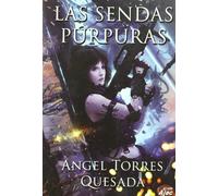 Sendas Purpuras,Las