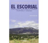 Senderismo desde El Escorial | Manuel Morán Orti