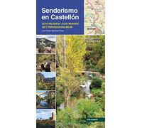 Senderismo En Castellón: ALTO PALANCIA- ALTO MIJARES GR 7 PENYAGOLOSA-BEJÍS (DEPORTES DE MONTA?A)