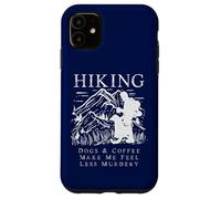 Senderismo, Perros y café me Hacen Sentir Menos Asesinato Carcasa para iPhone 11
