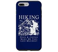 Senderismo, Perros y café me Hacen Sentir Menos Asesinato Carcasa para iPhone 7 Plus/8 Plus