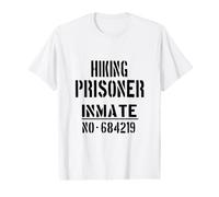 Senderistas/Excursionista/Lema Divertido 'Hiking Prisoner Inmate' Camiseta gráfica económica