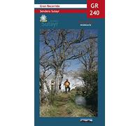 Gr 240 sendero Sulayr Castellano: Gran Recorrido GR-240