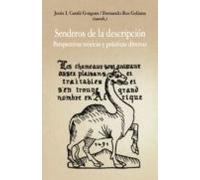 Senderos De La Descripcion: Perspectiva Teoricas Y Practicas Diversas
