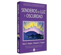 Senderos de la luz y oscuridad. (Escala la montaña más alta)