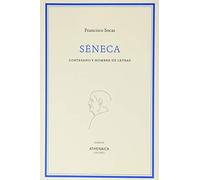 Séneca: Cortesano y hombre de letras: 1 (Ensayo)