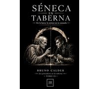 SÉNECA EN TABERNA: En la barra: la certeza no te consuela: 9 (Los Pensadores en la Taberna)