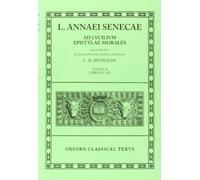 Seneca Epistulae Vol. II: Books Xiv-xx.: 2 (Oxford Classical Texts)