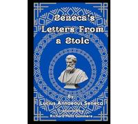 Seneca's Letter From A Stoic