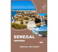 Senegal Reiseführer 2026