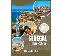 Senegal Reiseführer 2026