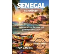 Senegal Reiseführer 2026-2027
