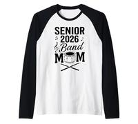 Senior 2026 Band Mom - Orgullo Musical de Drumline Camiseta Manga Raglan