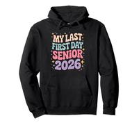 Senior 2026 Mi último Primer día de Escuela Groovy Sudadera con Capucha