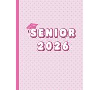 SENIOR 2026 Pink Memory Book: Signatures, Advice, Quotes, Photos or Notes - Scrapbook, Collect Memories from Friends, Teachers & Classmates, ... Hardcover, 100 Blank Pages, 8.25 x 11 inches