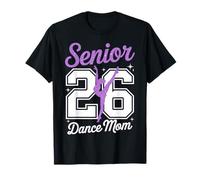 Senior Dance Mom Class of 2026 Bailarina Hija Graduación Camiseta