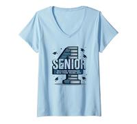 Senior: Estudiante de Primer año fue Hace Cuatro años - Regalo de graduación Camiseta Cuello V, Mujer, Azul Bebé, L