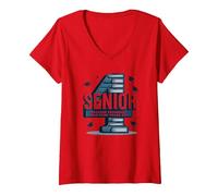 Senior: Estudiante de Primer año fue Hace Cuatro años - Regalo de graduación Camiseta Cuello V, Mujer, Rojo, L