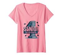 Senior: Estudiante de Primer año fue Hace Cuatro años - Regalo de graduación Camiseta Cuello V, Mujer, Rosado, L