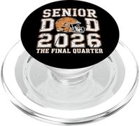 Senior Football Dad Father El último Trimestre 2026 Día del Juego PopSockets PopGrip para MagSafe