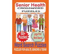 Senior Health Wordsearch Puzzle Book: Wordsearch Puzzles with Easy to Read Print about Senior Health, Health Terms and More | 6x9 inches | 120 pages | ... Holidays, Brain-teasers and Free Time