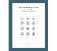 Senior Mind Fitness: Large Print Word Search: Volume 2: Cozy Autumn & Winter Seasons - 54 Themed Brain Puzzles for Cognitive Health & Memory Wellness