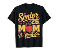 Senior Mom Class of 2026 Volleyball The Final Set Camiseta