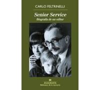 Senior Service: Biografia De Un Editor