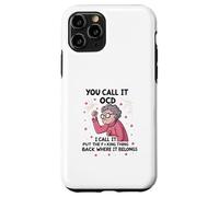 Senior, tú lo llamas TOC, yo lo llamo Pon la maldita cosa atrás Carcasa para iPhone 11 Pro