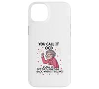 Senior, tú lo llamas TOC, yo lo llamo Pon la maldita cosa atrás Carcasa para iPhone 14 Plus