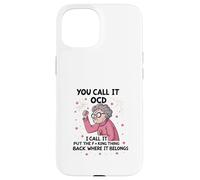 Senior, tú lo llamas TOC, yo lo llamo Pon la maldita cosa atrás Carcasa para iPhone 15