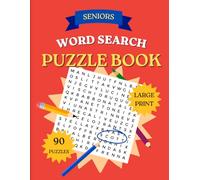 Senior Word Search Puzzle Book: Large Print Word Search for Seniors with Easy-to-Read Puzzles, Relaxing Themes, Brain Training Fun and Stress-Free Entertainment