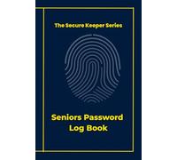 Seniors Password Log Book: Large Print Password Organizer with Icons, Tabs & Wi-Fi & Router Info Page.