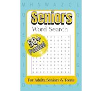 Seniors Word Search Puzzle Book: Word Searches with Easy-to-Read Print About Senior Life, Hobbies, and More | 6 x 9 Inches | 110 Pages | 50+ Puzzles… Gift for Vacations, Holidays, and Any Time!