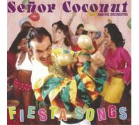 Senor Coconut Fiesta Songs (CD) Album