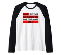 Señor Dame Fuerza para un Amante del Gimnasio Cristiano más representante Camiseta Manga Raglan
