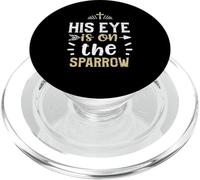 Señor: His Eye is on The Sparrow - Jesús Refranes PopSockets PopGrip para MagSafe