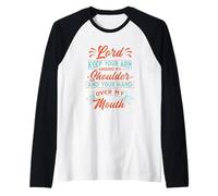 Señor Motivacional, mantén tu Brazo Alrededor de mi Hombro Hombres Mujeres Camiseta Manga Raglan