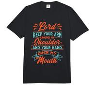 Señor Motivacional, mantén tu Brazo Alrededor de mi Hombro Hombres Mujeres Comfort Colors Adult Heavyweight T-Shirt
