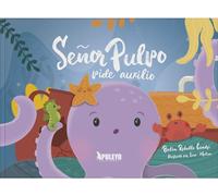 Señor Pulpo pide auxilio